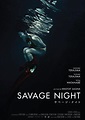 Savage Night (2015) - uniFrance Films