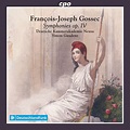 François-Joseph Gossec: Symphonies op. IV – Deutsche Kammerakademie ...