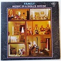 FAMILY Music In A Doll's House reviews