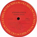 Stephen Stills: Illegal Stills (LP, Album)