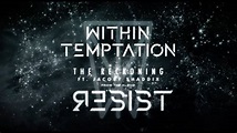 WITHIN TEMPTATION - The Reckoning - (Official Lyric Video feat. Jacoby ...