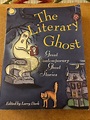 the literary ghost - great contemporary ghost stories - softcover by ...