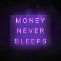 Money Never Sleeps Custom Neon Sign Led Neon Light | Etsy