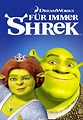 Für Immer Shrek — Das Große Finale - Movies on Google Play