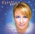 Kristina Bach: Sterne leuchten auch im Winter (CD) – jpc
