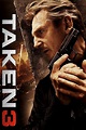 Taken 3 Movie Poster - ID: 351608 - Image Abyss