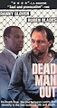 Dead Man Out (TV Movie 1989) - IMDb