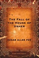 The Fall of the House of Usher - Edgar Allan Poe - Classiques