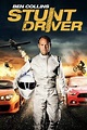 Ben Collins: Stunt Driver (2015) — The Movie Database (TMDB)