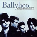 Ballyhoo The Best Of Echo & The Bunnymen | CD Album | Free shipping ...