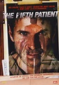 The Fifth Patient: DVD oder Blu-ray leihen - VIDEOBUSTER.de