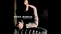 Ricky Martin - 1999 - She's All I Ever Had - YouTube