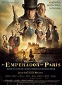 El emperador de París - Película - 2018 - Crítica | Reparto | Estreno ...