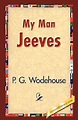 My Man Jeeves (Jeeves, #1) by P.G. Wodehouse | Goodreads