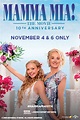 Mamma Mia! 10th Anniversary Showtimes | Fandango
