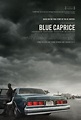 Poster y trailer de la película "Blue Caprice" - PROYECTOR XD