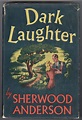 Dark Laughter by Sherwood Anderson: Near Fine Hardcover (1942) First ...