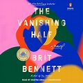 The Vanishing Half - Audiobook, by Brit Bennett | Chirp