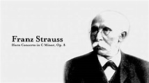 Franz Strauss Horn Concerto in C Minor, Op. 8 - YouTube