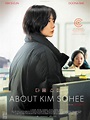 « About Kim Sohee »: synopsis et bande-annonce