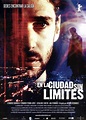 En la ciudad sin límites (2002) - FilmAffinity