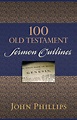 100 Old Testament Sermon Outlines (9780825443732) | Free Delivery ...