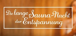 Lange Sauna-Nacht: 15.02.2020