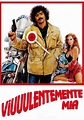 Viuuulentemente mia (1982) Film Commedia: Trama, cast e trailer