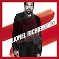 Lionel Richie - Just Go (Deluxe Edition) (2009/2021) / AvaxHome