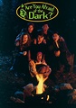Are You Afraid of the Dark - Season 4 - Watch Here for Free and Without ...