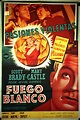 "FUEGO BLANCO" MOVIE POSTER - "THREE STEPS TO THE GALLOWS" MOVIE POSTER
