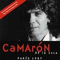 El Camarón De La Isla - París 1987 | Releases | Discogs