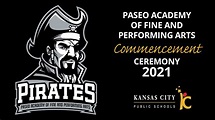 Paseo Academy of Performing Arts 2021 Graduation - YouTube