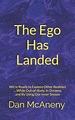 The Ego Has Landed: We're Ready to Explore Other Realities ... While ...