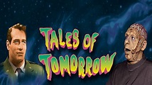 Tales of Tomorrow - TheTVDB.com