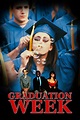 Graduation Week (película 1999) - Tráiler. resumen, reparto y dónde ver ...