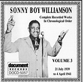 Sonny Boy Williamson – Complete Recorded Works In Chronological Order ...