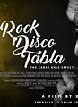 Rock Disco Tabla - The Karsh Kale Effect... - Chicago South Asian Film ...
