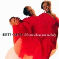 BETTY CARTER It's Not About the Melody reviews