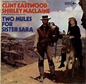 ENNIO MORRICONE - Two Mules for Sister Sara; Original Soundtrack Album ...