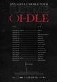 2022 (G)I-DLE "JUST ME ()I-DLE" World Tour: Cities And Ticket Details ...