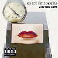 ‎Greatest Hits de Red Hot Chili Peppers en Apple Music