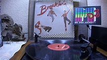Breaking - Soundtrack (Album Lado A) **Vinyl** 1984 - YouTube