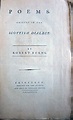 Poems, Chiefly in the Scottish Dialect, by Robert Burns (1787) - ZSR ...