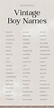 235+ Vintage Boy Names (You Didn't Know Were In)