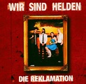 Release “Die Reklamation” by Wir sind Helden - MusicBrainz