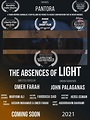 The Absences of Light - FilmFreeway