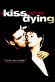 A Kiss Before Dying - Where to Watch and Stream - TV Guide