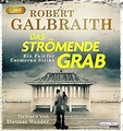 Robert Galbraith - Das strömende Grab audio - denglers-buchkritik.de