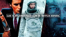 Las 10 MEJORES películas de Netflix España (ACTUALIZADO 2023 ...